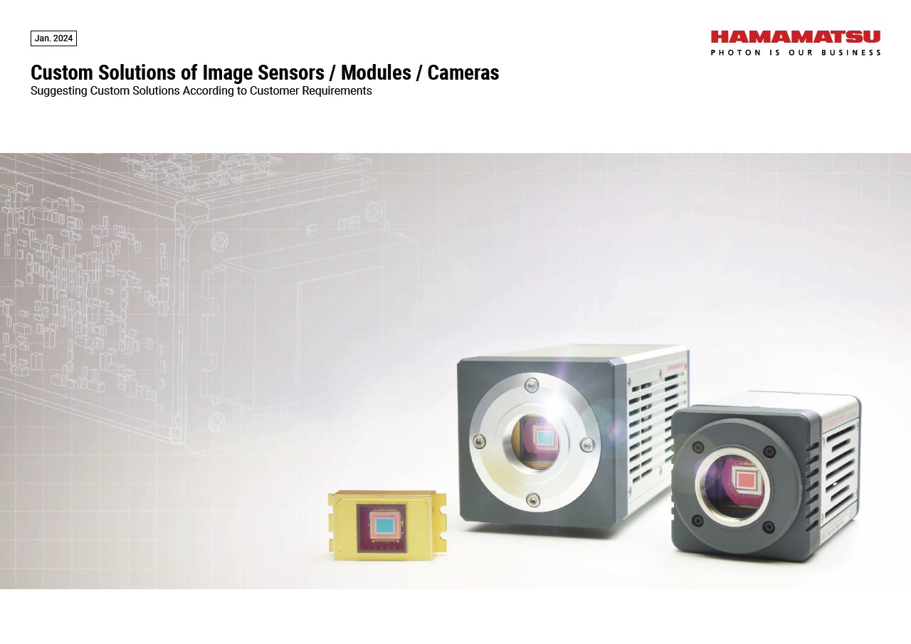 Custom Solutions of Image Sensors / Modules / Cameras